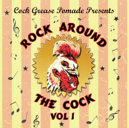 Rock Around the Cock, Vol. 1