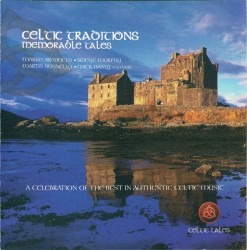 Celtic Traditions: Memorable Tales