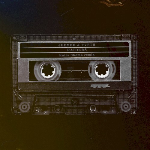 RAIDERS (Kaito Shoma remix)