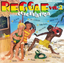 Reggae Celebration Volume 2
