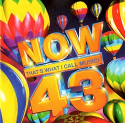 Now That’s What I Call Music! 43