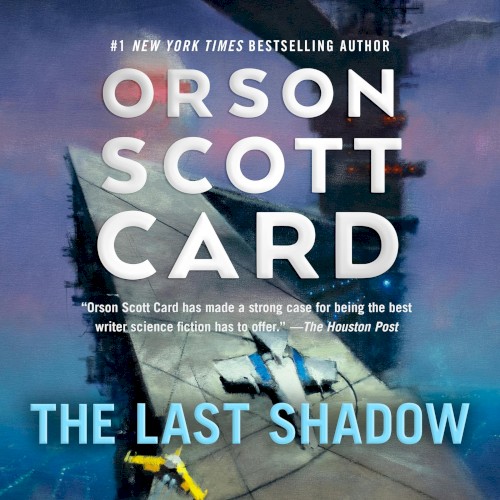 The Last Shadow: Other Tales From the Ender Universe