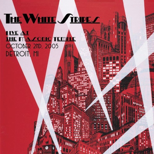 Live at the Masonic Temple, October 2nd, 2005, Detroit, MI