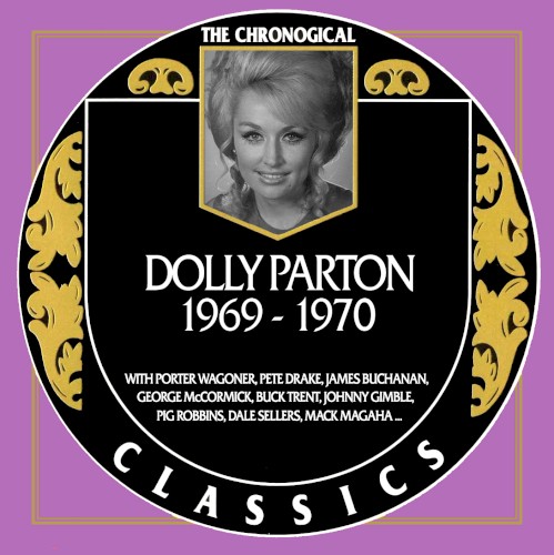 The Chronogical Classics: Dolly Parton 1969-1970