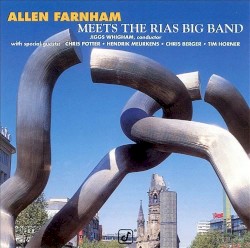 Allen Farnham Meets The Rias Big Band