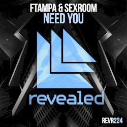 Need You