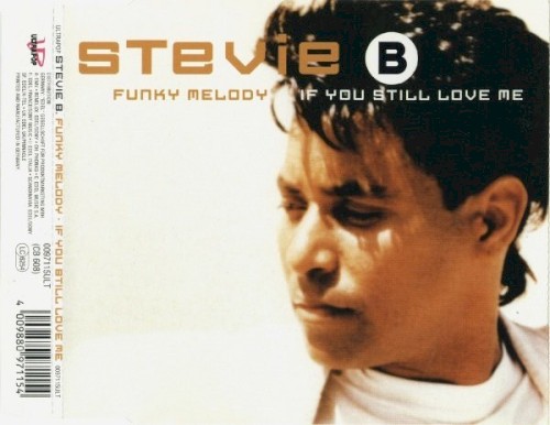 Funky Melody / If You Still Love Me