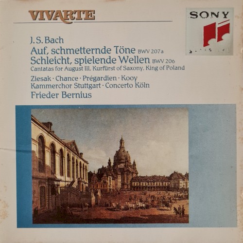 Auf, schmetternde Töne, BWV 207a / Schleicht, spielende Wellen, BWV 206