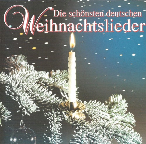Die schönsten deutschen Weihnachtslieder