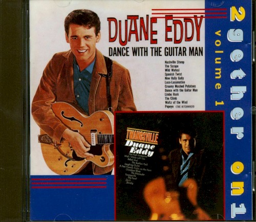 2Gether On 1 Volume 1: Dance With The Guitar Man / Twangsville