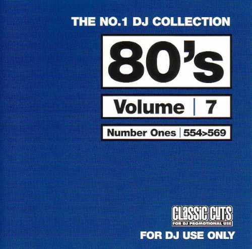 The No.1 DJ Collection: 80s, Volume 7