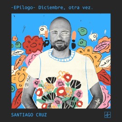–EPílogo– Diciembre, otra vez