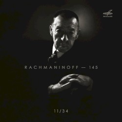 Rachmaninoff — 145, vol. 11
