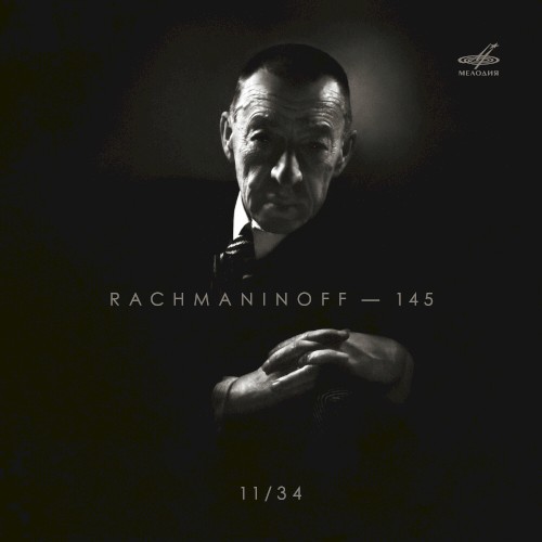 Rachmaninoff — 145, vol. 11