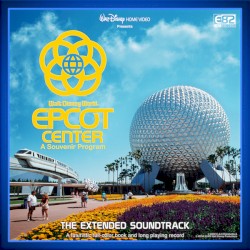EPCOT Center: A Souvenir Program Soundtrack