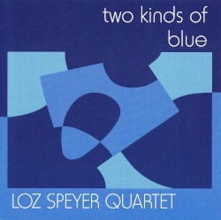 Two Kinds of Blue