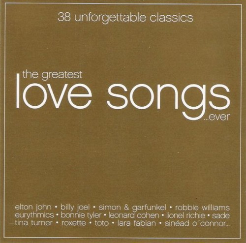 The Greatest Love Songs ...Ever