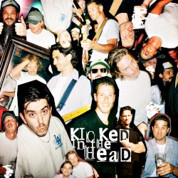 Kicked in the Head