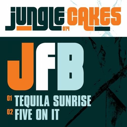 Five on It / Tequila Sunrise