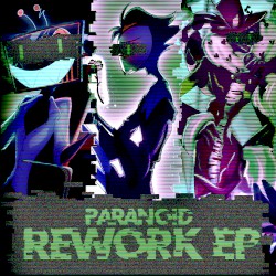 PARANOiD Rework EP