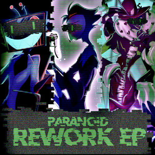 PARANOiD Rework EP