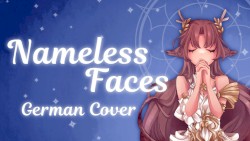 Nameless Faces (German Version)