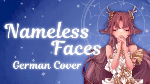 Nameless Faces (German Version)