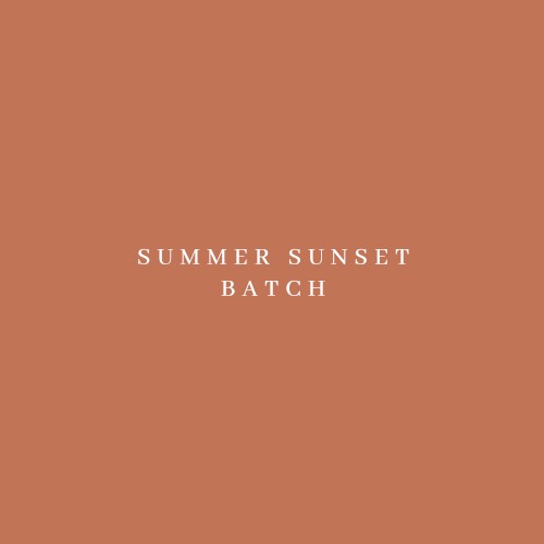 Summer Sunset Batch