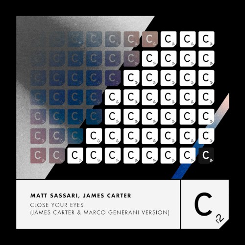 Close Your Eyes (James Carter & Marco Generani version)