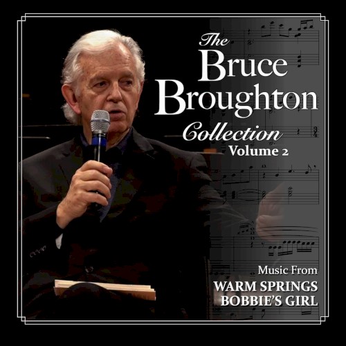 The Bruce Broughton Collection: Volume 2