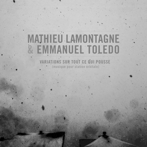 Variations sur tout ce qui pousse (musique pour station orbitale)