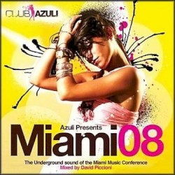 Azuli Presents: Miami 2008