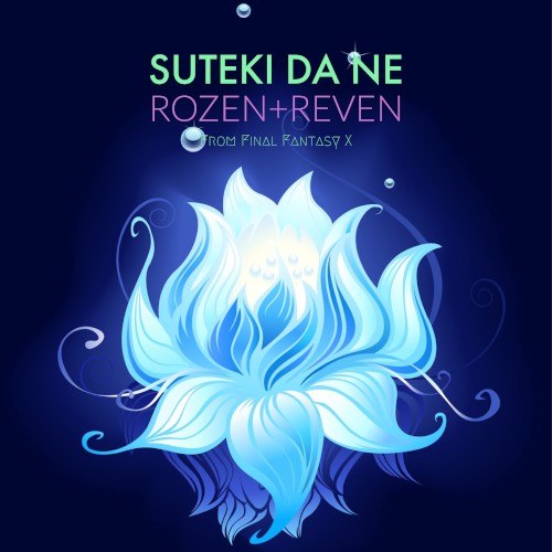 Suteki Da Ne (from "Final Fantasy X")
