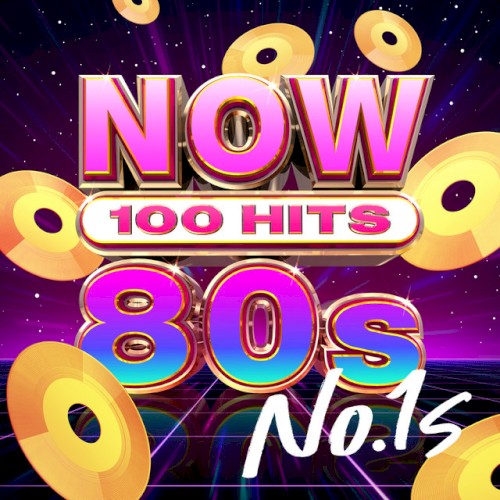 NOW 100 Hits: 80s No.1s