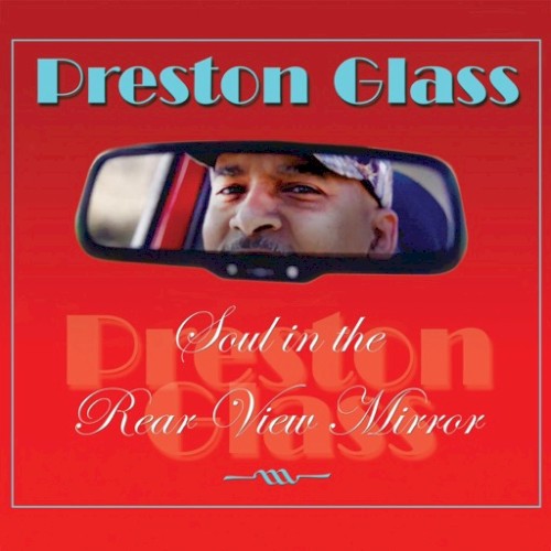 Soul In The Rear View Mirror