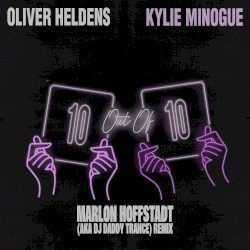 10 Out of 10 (Marlon Hoffstadt aka DJ Daddy Trance remix)