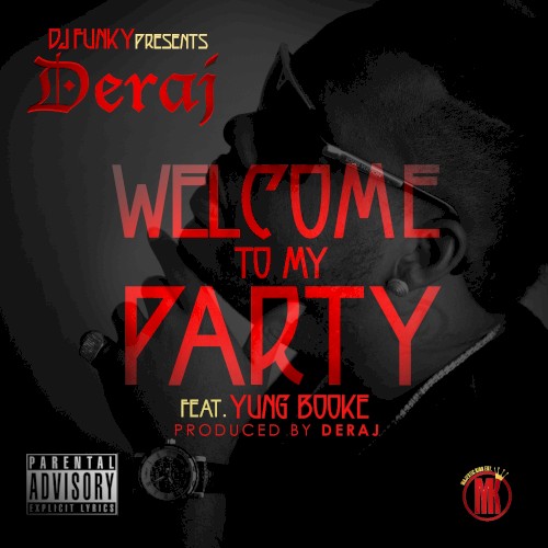 Welcome to My Party