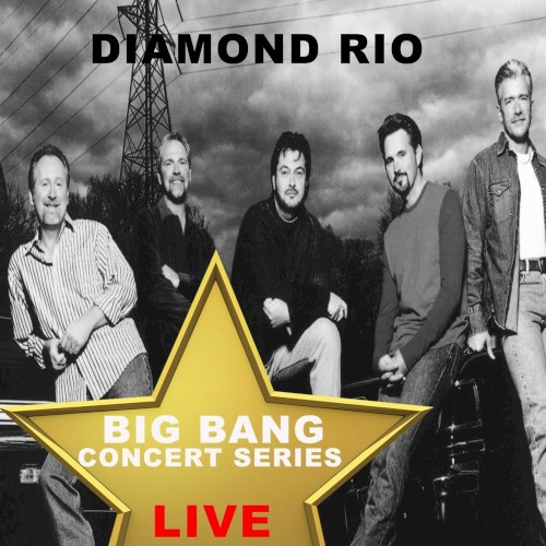 Big Bang Concert Series: Diamond Rio (Live)