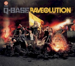 Q-Base 2011: Raveolution