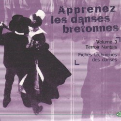 Apprenez les danses bretonnes - Vol. 3 - Terroir Nantais