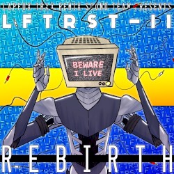 LFTRST-II: Rebirth