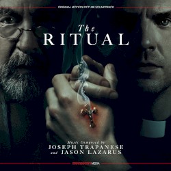 The Ritual: Original Motion Picture Soundtrack