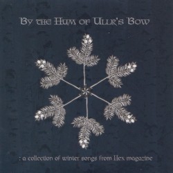 By the Hum of Ullr’s Bow