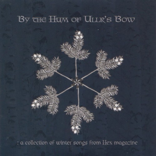 By the Hum of Ullr’s Bow