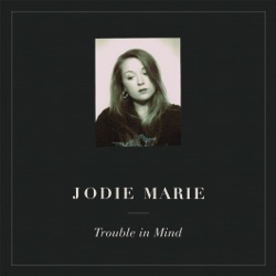 Trouble in Mind
