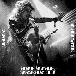 Breathe, Break it