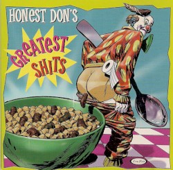 Honest Don’s Greatest Shits