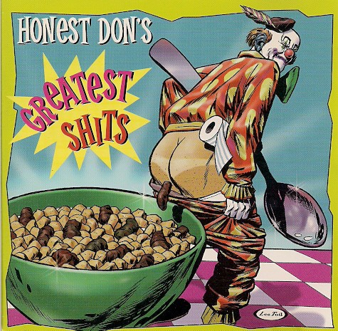 Honest Don’s Greatest Shits