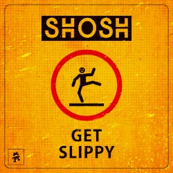 Get Slippy
