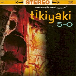 Tikiyaki 5-0